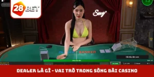 Dealer là gì
