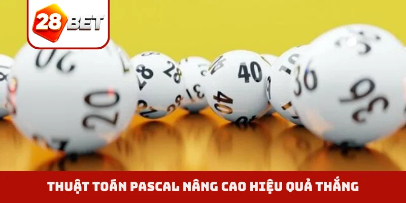 Thuật toán Pascal nâng cao hiệu quả thắng
